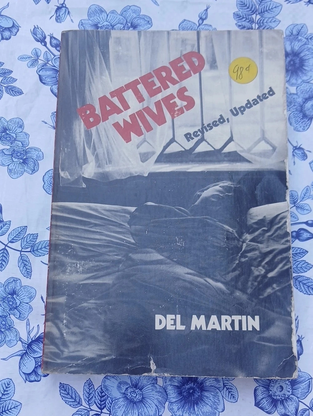 Volcano Press, Inc. Battered Wives: Revised, Updated. Paperback Book